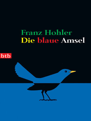 cover image of Die blaue Amsel